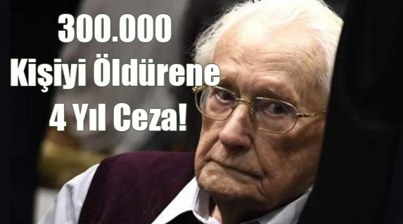 300.000 Kişiyi Öldürene 4 Yıl Ceza!