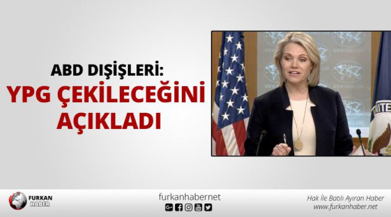 ABD Dışişleri: YPG çekileceğini açıkladı