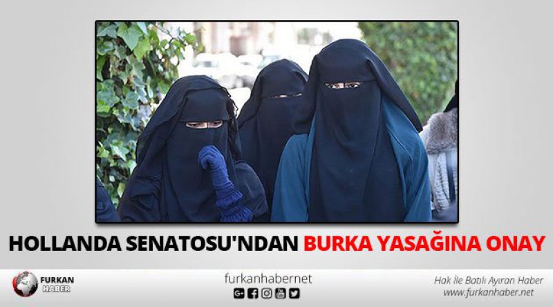 Hollanda Senatosu'ndan Burka Yasağına Onay