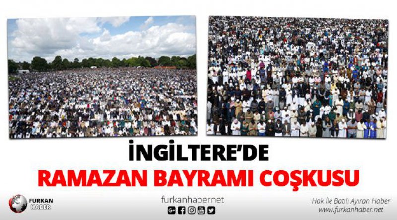 İngiltere'de Ramazan Bayramı Coşkusu