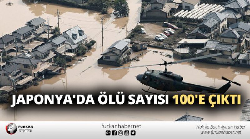 Japonya'da ölü sayısı 100&#39;e çıktı