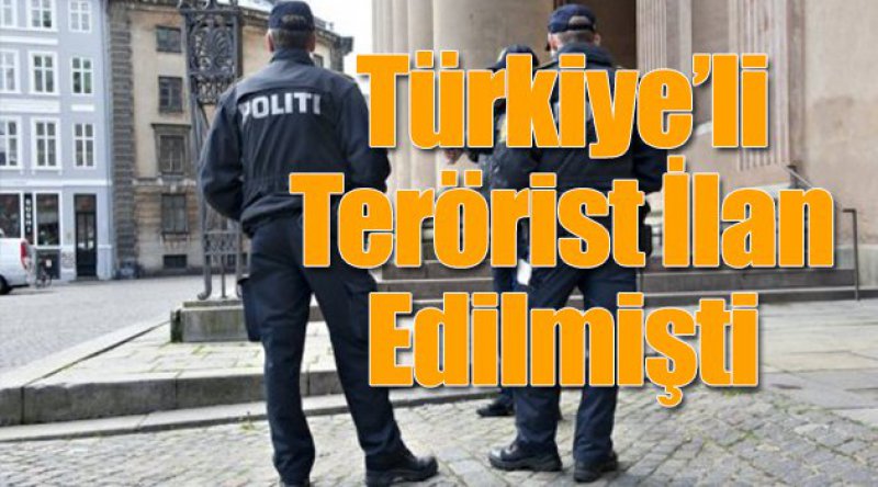 Türkiyeli, Terörist İlan Edilmişti